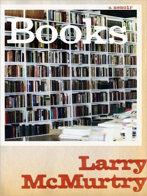 Title details for Books by Larry McMurtry - Wait list